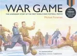 Cover of War Game The Legendary Story Of The First World War Football Match