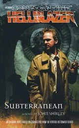 Cover of Subterranean (John Constantine Hellblazer)