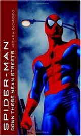 Cover of Spider-Man, Down These Mean Streets