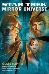 Cover of Star Trek - Mirror Universe - Glass Empires