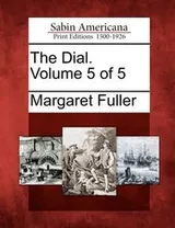 Cover of The Dial Volume 5 of 5