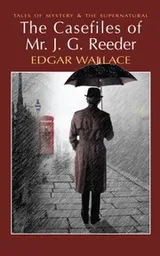 Cover of The Casefiles Of Mr Jg Reeder