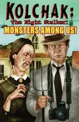 Cover of Kolchak Tales Monsters Among Us