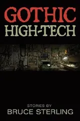 Cover of Gothic Hightech Stories