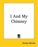 Cover of I And My Chimney