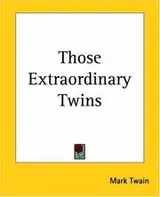 Cover of Those Extraordinary Twins
