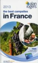 Cover of The Best Campsites In France 2013