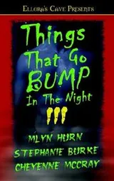Cover of Things That Go Bump In The Night III