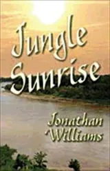 Cover of Jungle Sunrise A Novel