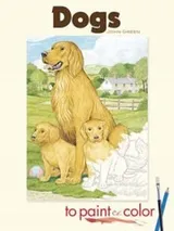 Cover of Dogs to Paint or Color
            
                To Paint or Color
