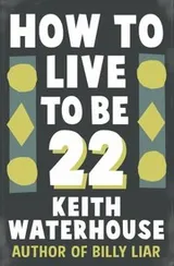 Cover of How To Live To Be 22