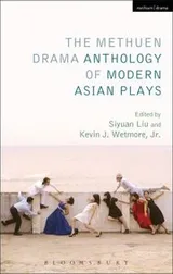 Cover of Methuen Drama Anthology Of Modern Asian Plays