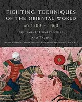 Cover of Fighting Techniques Of The Oriental World Ad 12001860