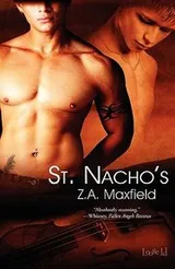 Cover of St Nachos Z A Maxfield