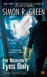 Cover of For Heavens Eyes Only A Secret Histories Novel