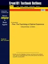 Cover of Cram101 textbook outlines to accompany Flow, the psychology of optimal experience. Csikszentmihalyi. 1st ed