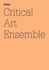 Cover of Critical Art Ensemble The Concerns Of A Repentant Galtonian Documenta 13 9620121692012 Bedenken Eines Geluterten Galtonianers