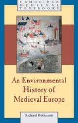 Cover of An Environmental History Of Medieval Europe