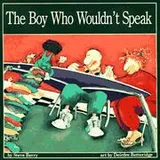 Cover of The Boy Who Wouldn't Speak