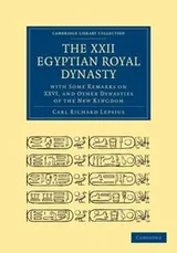 Cover of The Xxii Egyptian Royal Dynasty With Some Remarks On Xxvi And Other Dynasties Of The New Kingdom