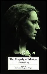 Cover of The tragedy of Mariam, the fair queen of Jewry