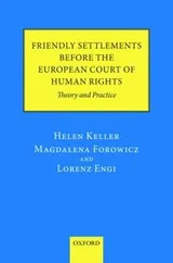 Cover of Friendly Settlements Before the European Court of Human Rights