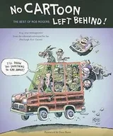 Cover of No Cartoon Left Behind The Best Of Rob Rogers