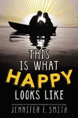 Cover of This Is What Happy Looks Like