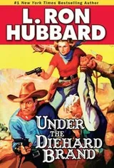 Cover of Under The Diehard Brand