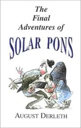 Cover of Final Adventures of Solar Pons