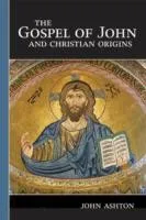 Cover of The Gospel of John and Christian Origins