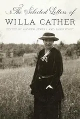 Cover of The Selected Letters Of Willa Cather