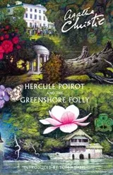 Cover of Hercule Poirot and the Greenshore Folly