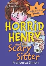 Cover of Horrid Henry And The Scary Sitter