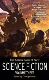 Cover of The Solaris Book of New Science Fiction Vol 3
            
                Solaris Book of New Science Fiction