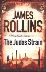 Cover of The Judas Strain James Rollins