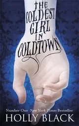 Cover of The Coldest Girl in Coldtown