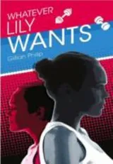 Cover of Whatever Lily Wants