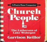 Cover of Church People The Lutherans Of Lake Wobegon