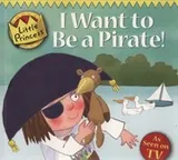 Cover of I Want to Be a Pirate