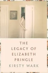 Cover of The Legacy of Elizabeth Pringle