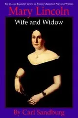 Cover of Mary Lincoln, wife and widow