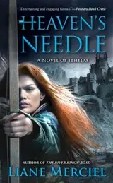 Cover of Heavens Needle A Novel Of Ithelas