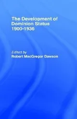 Cover of Development of Dominion Status 19001936