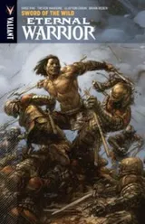 Cover of Eternal Warrior Volume 1