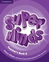 Cover of Super Minds Level 6 Teachers Book