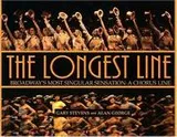Cover of Longest Line : Broadway's Most Singular Sensation