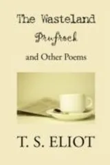 Cover of The Wasteland Prufrock and Other Poems