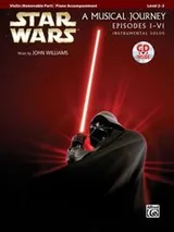 Cover of Star Wars A Musical Journey Violin Removable PartPiano Accompaniment