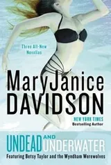 Cover of Undead and Underwater
            
                UndeadQueen Betsy